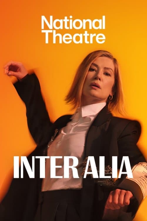 National Theatre Live: Inter Alia