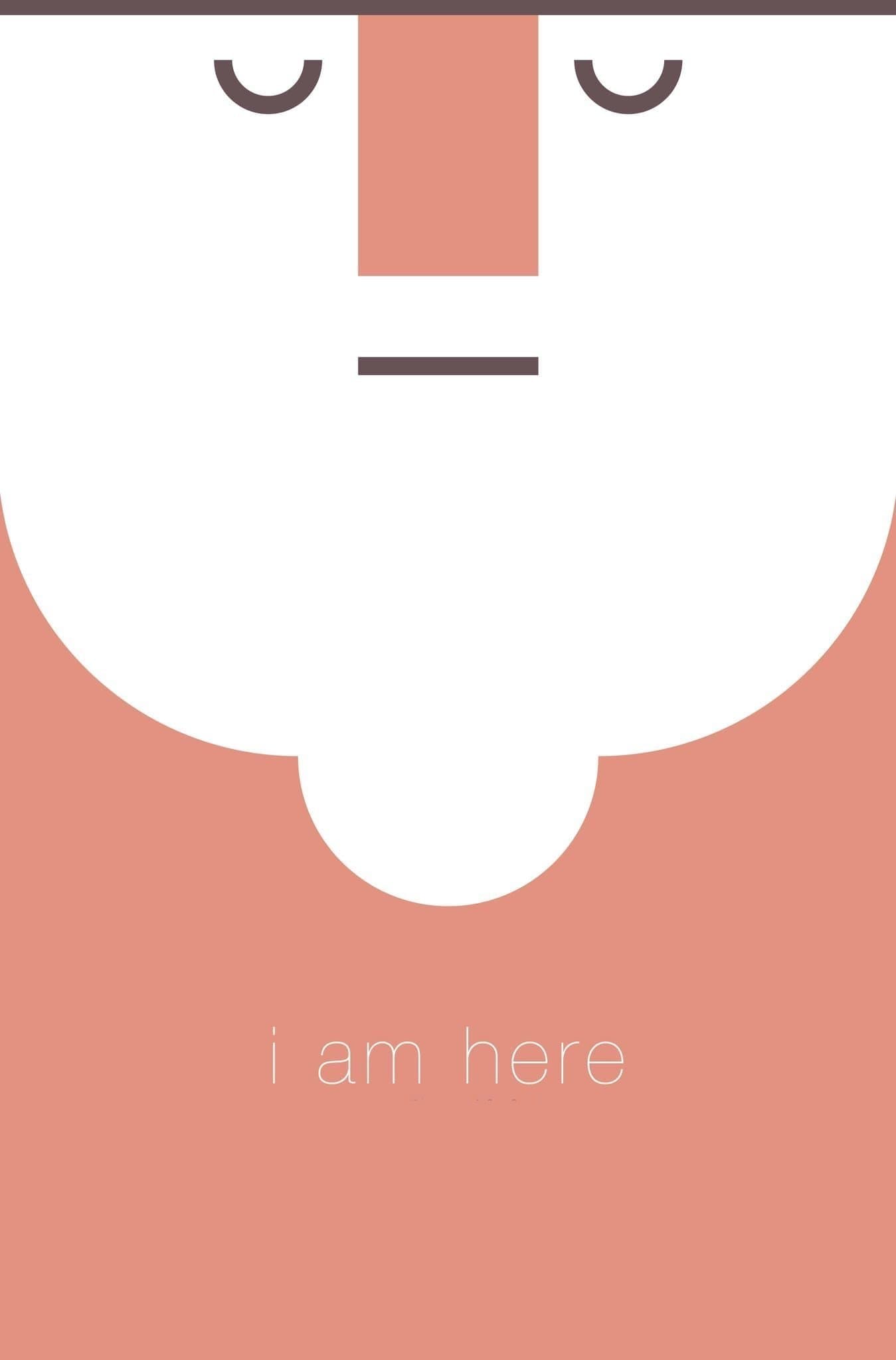 I Am Here