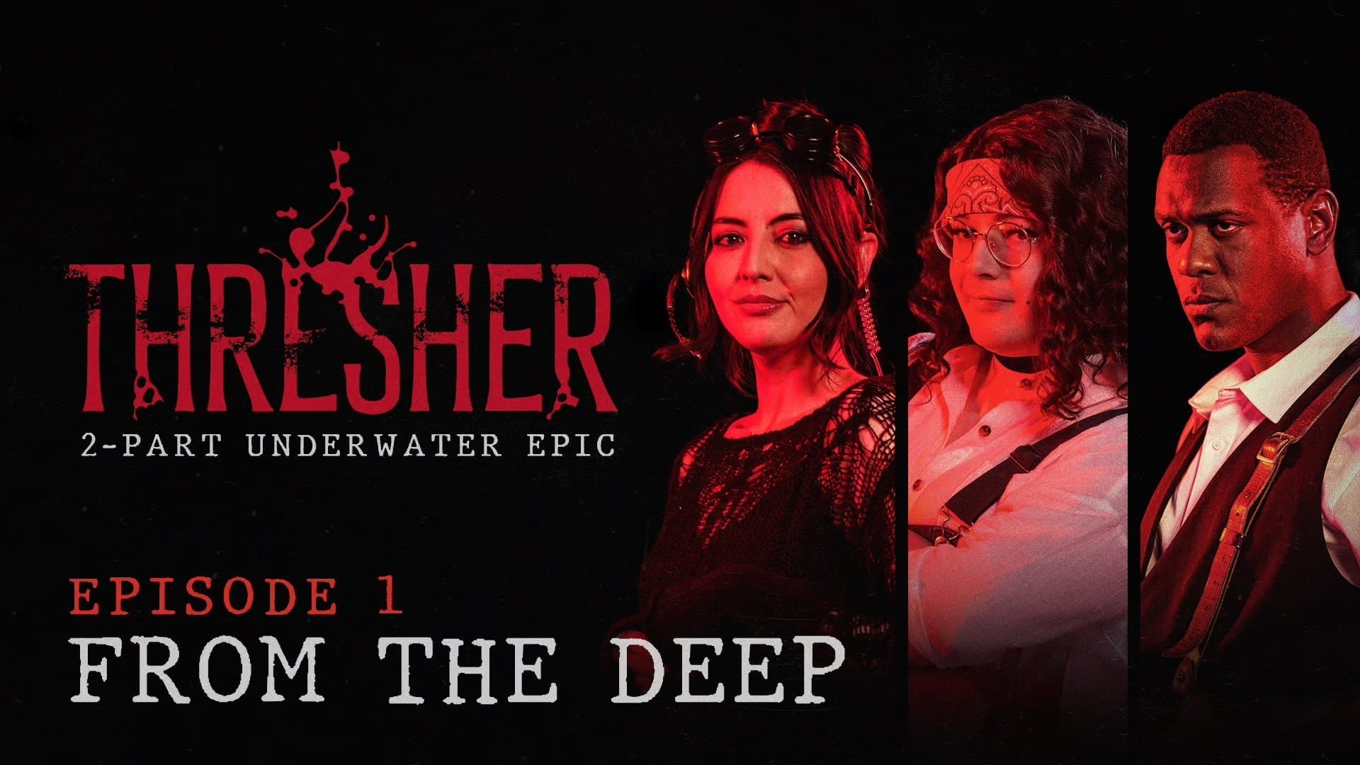 From the Deep