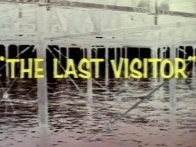 The Last Visitor