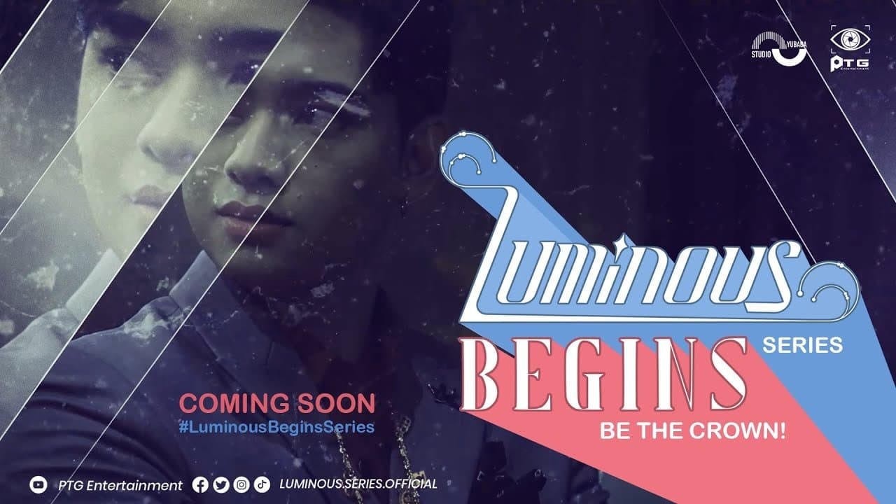 The Luminous Begins