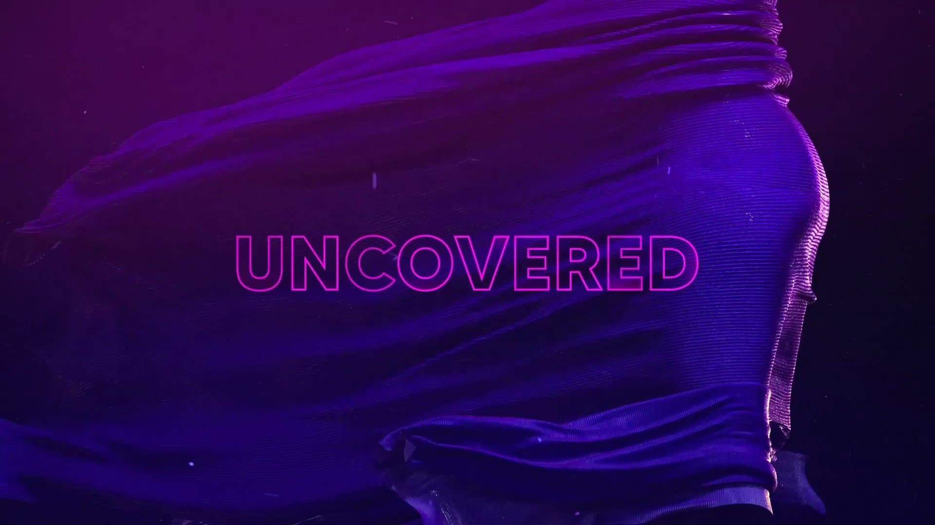 Uncovered