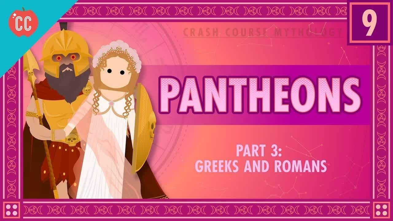 The Greeks and Romans - Pantheons Part 3