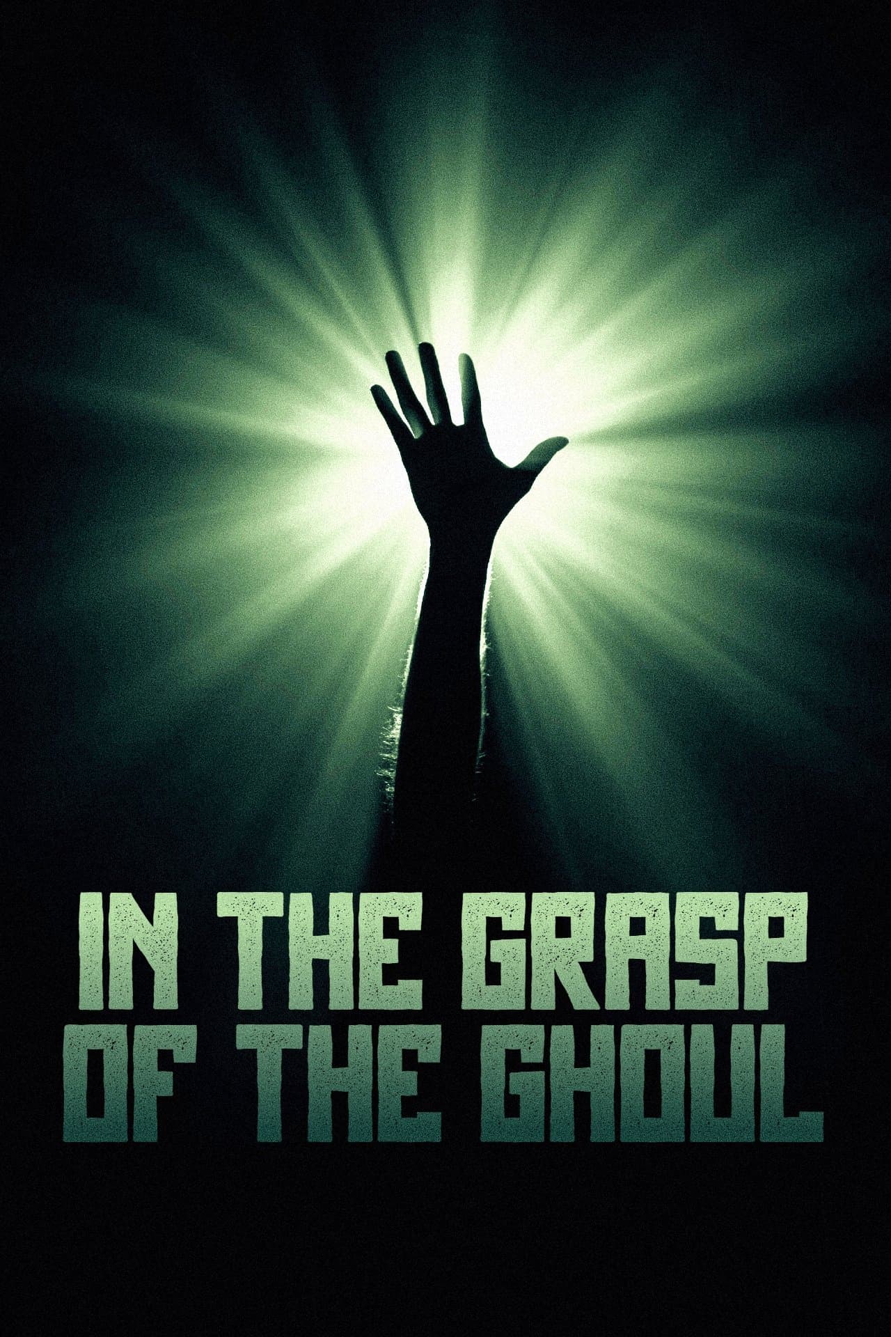 In the Grasp of the Ghoul