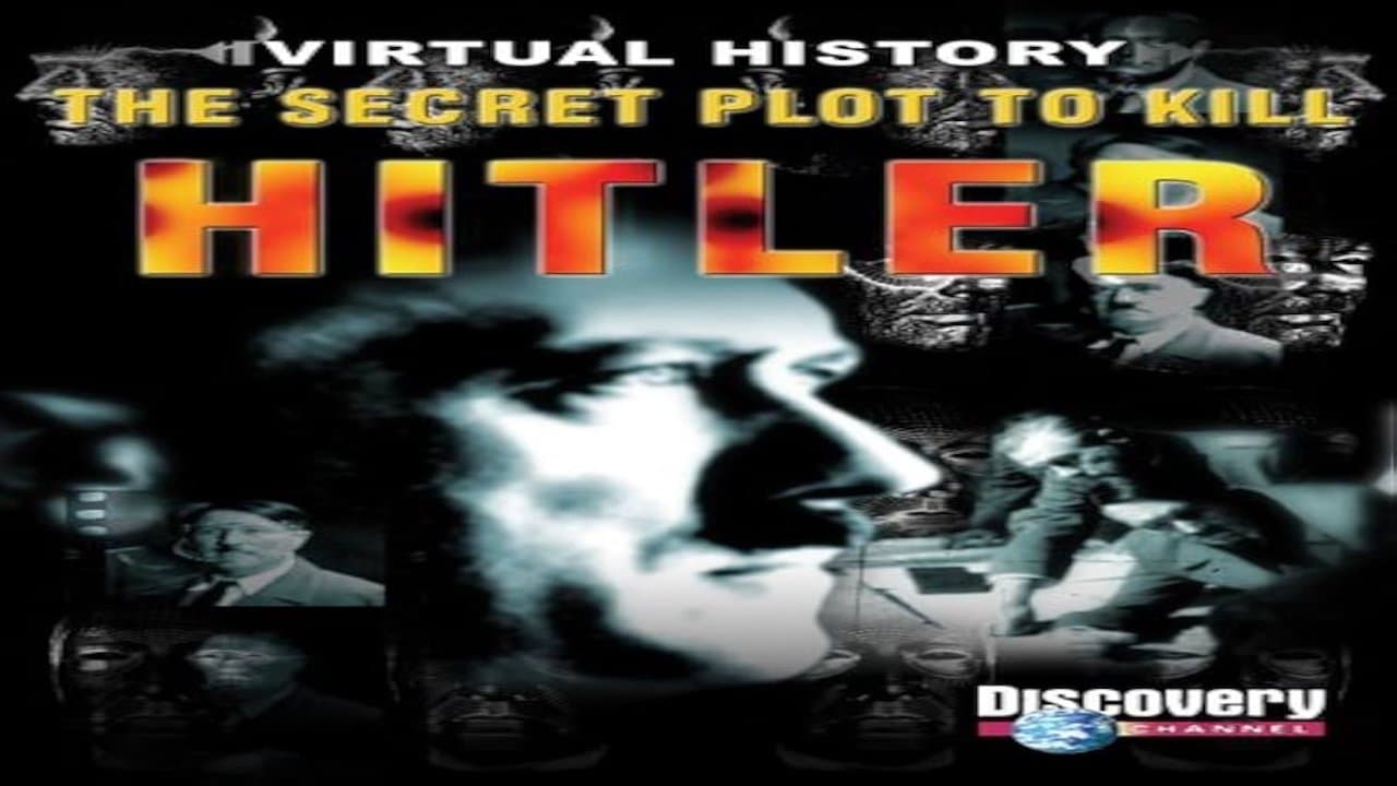 The Secret Plot to Kill Hitler