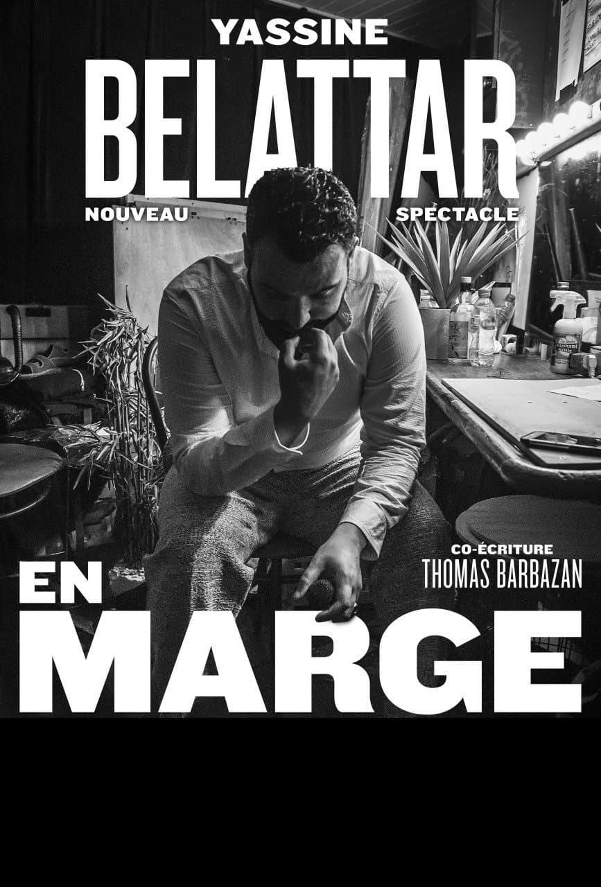 Yassine Bellatar : En Marge