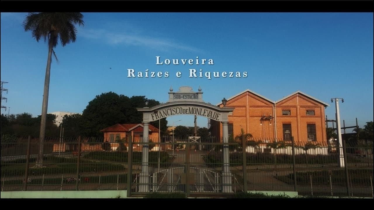 Louveira: Roots and Riches