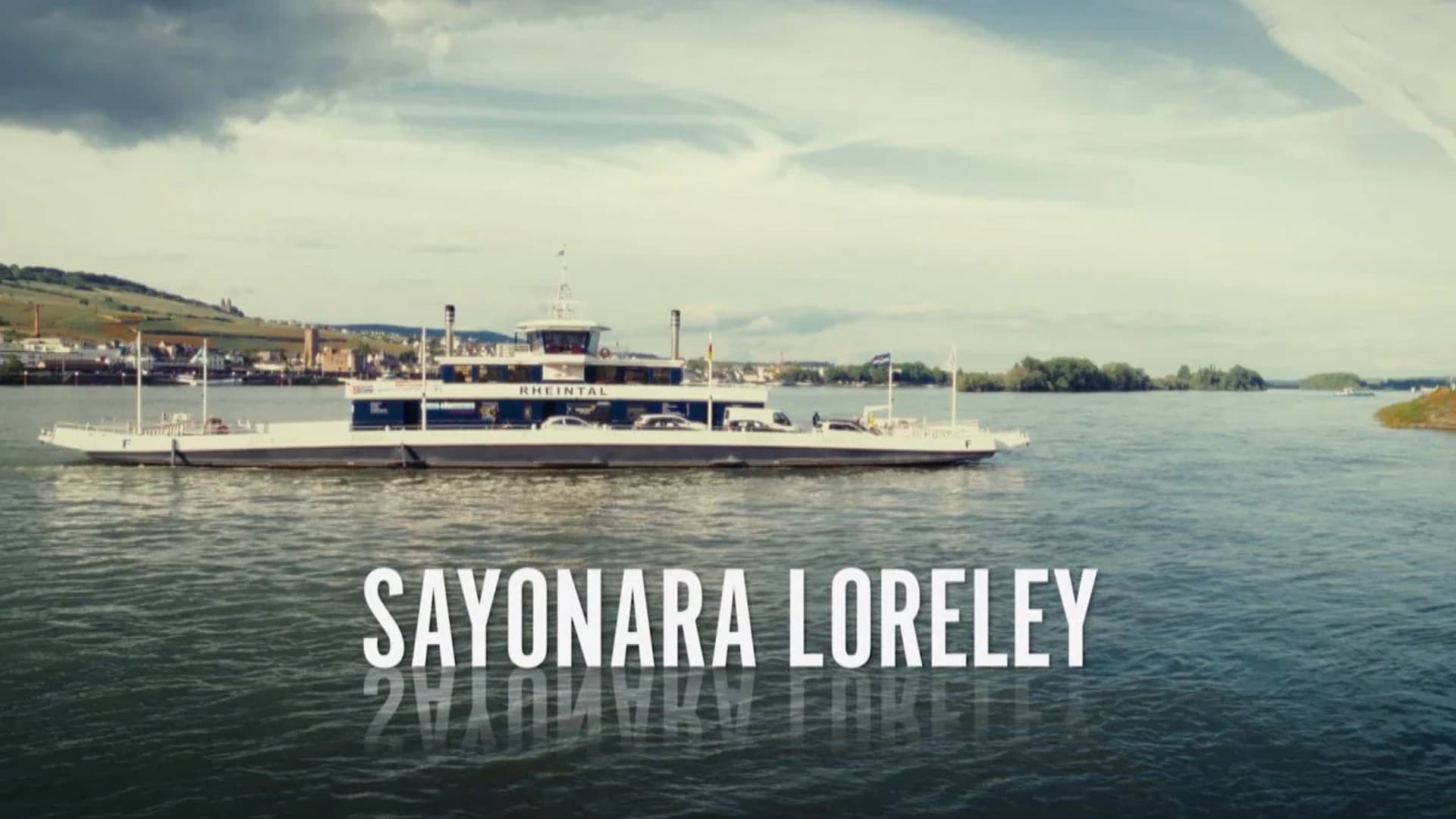 Sayonara Loreley