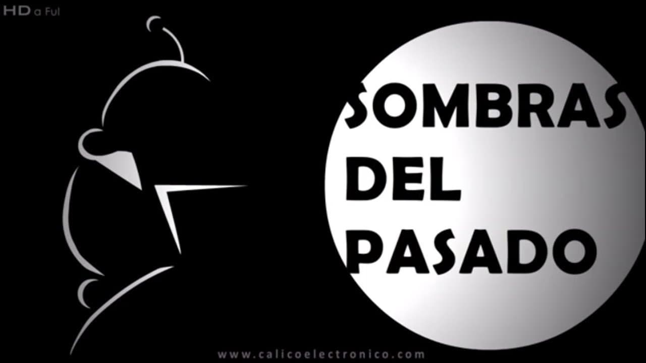 Sombras del pasado
