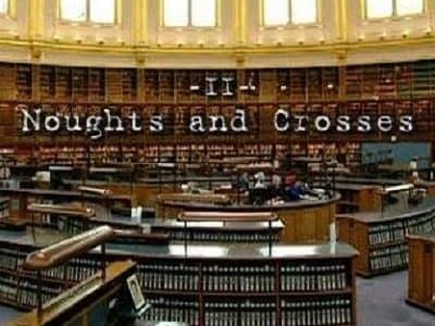 Noughts and Crosses
