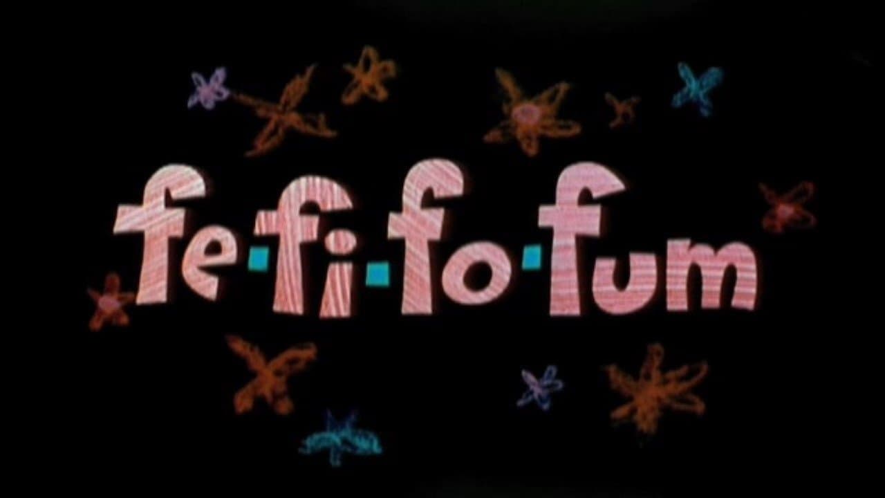 fe-fi-fo-fum