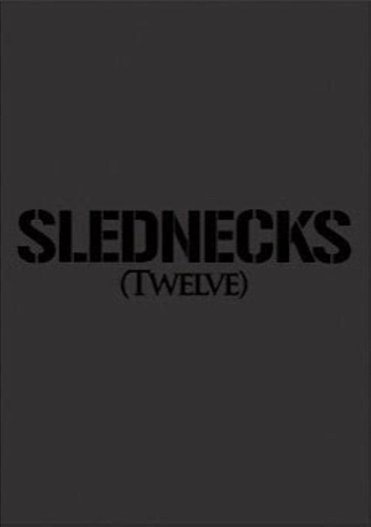 Slednecks 12
