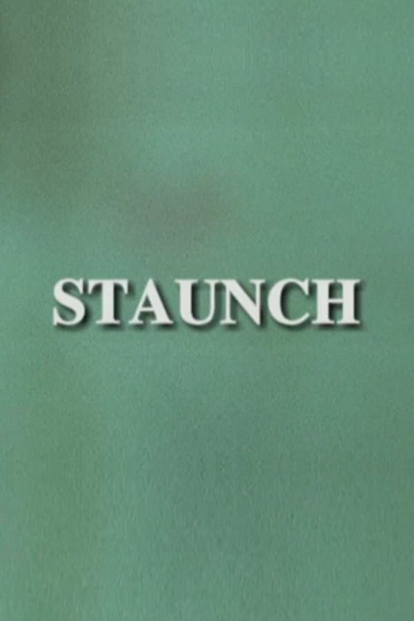 Staunch