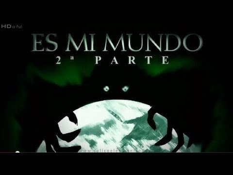 Este es mi MUNDO (2ª parte)
