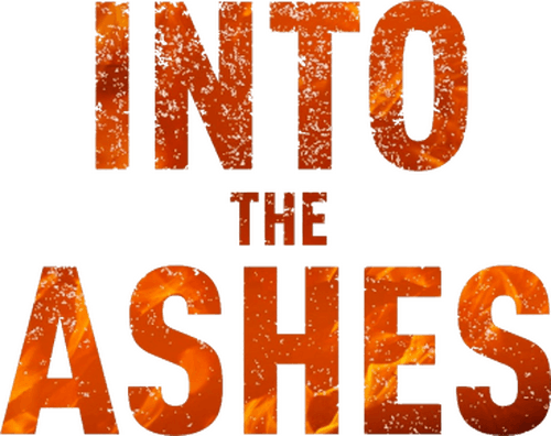 Into the Ashes