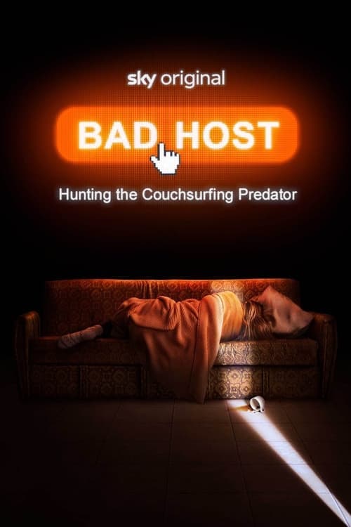 Bad Host: Hunting the Couchsurfing Predator