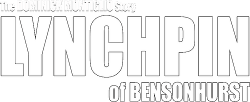 Lynchpin of Bensonhurst: The Dominick Montiglio Story