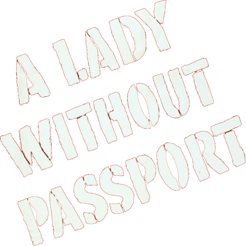 A Lady Without Passport