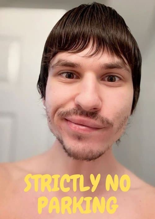 Strictly No Parking