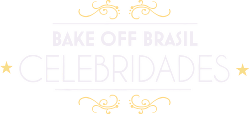 Bake Off Brasil: Celebridades