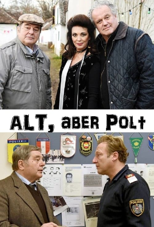 Alt, aber Polt