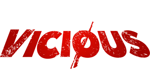 For the Sake of Vicious
