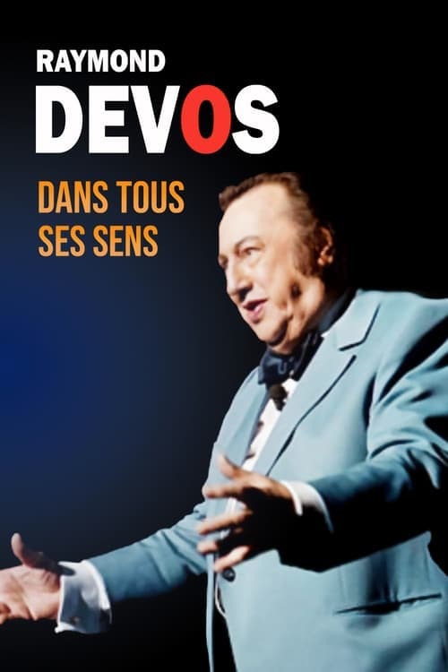 Raymond Devos dans tous ses sens