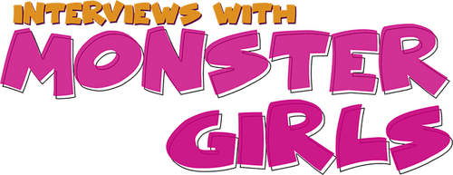 Interviews with Monster Girls