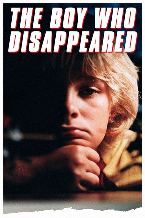 The Boy Who Disappeared