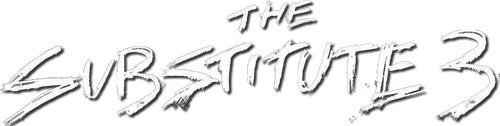 The Substitute 3: Winner Takes All