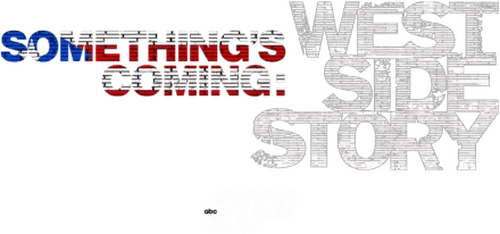 Something's Coming: West Side Story