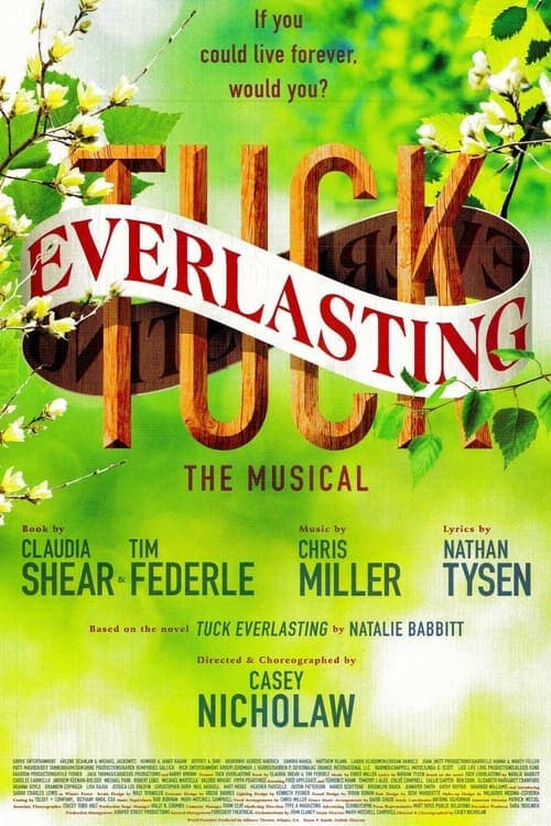 Tuck Everlasting: The Musical