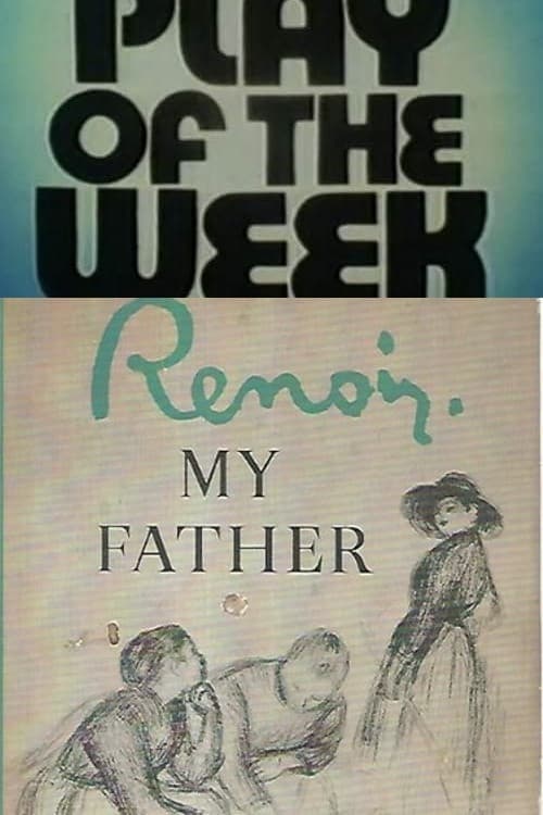 Renoir, My Father