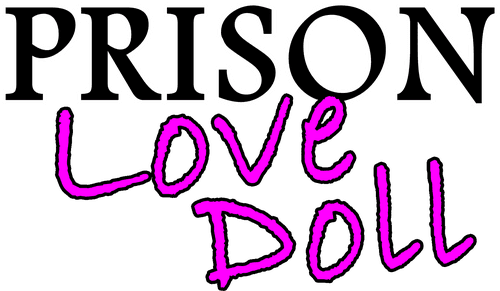 Prison Love Doll