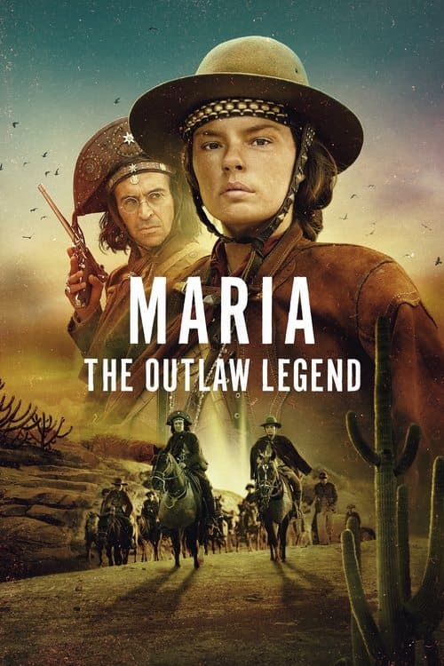 Maria: The Outlaw Legend