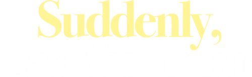 Suddenly Last Summer