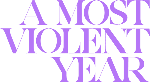 A Most Violent Year