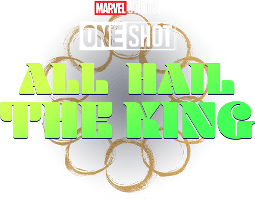 Marvel One-Shot: All Hail the King