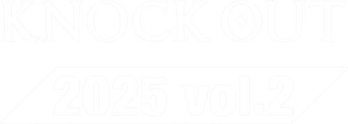 KNOCK OUT 2025 vol.2