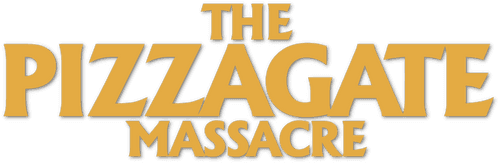 The Pizzagate Massacre