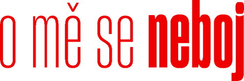 O mě se neboj