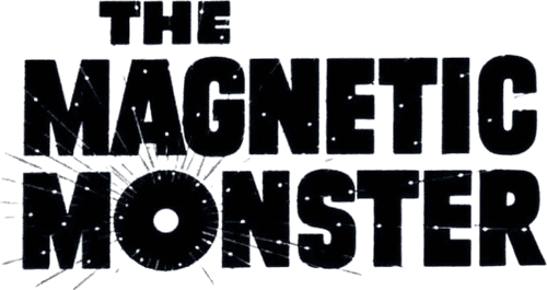 The Magnetic Monster