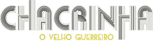 Chacrinha: O Velho Guerreiro