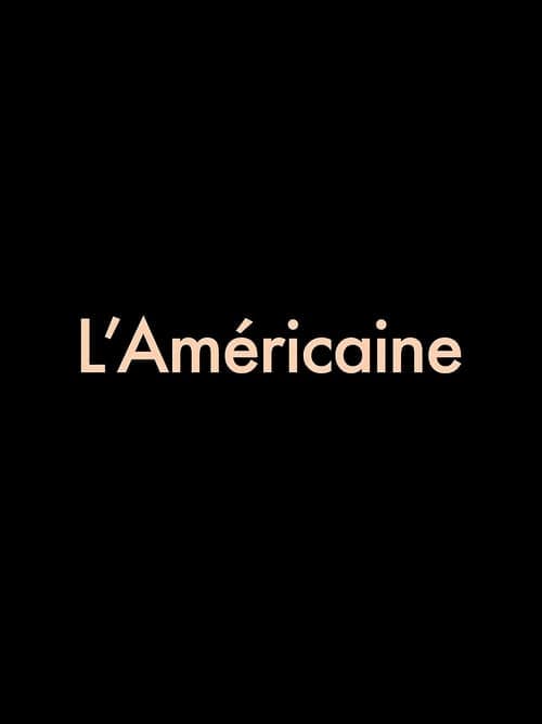 L'Américaine