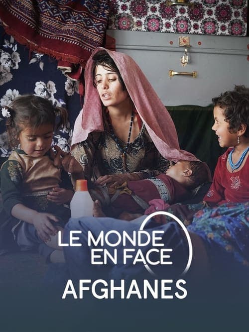 Le monde en face - Afghanes