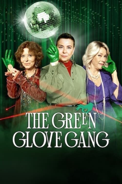 The Green Glove Gang