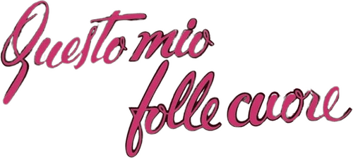 My Foolish Heart