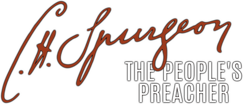 C.H. Spurgeon: The People's Preacher