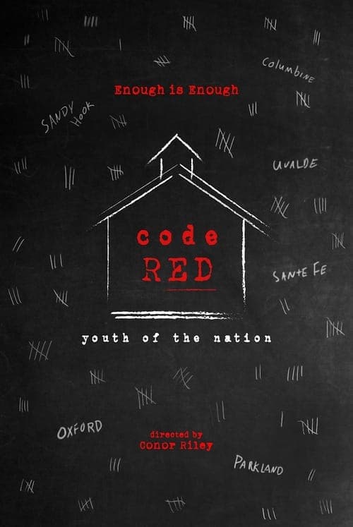 Code Red: Youth of the Nation