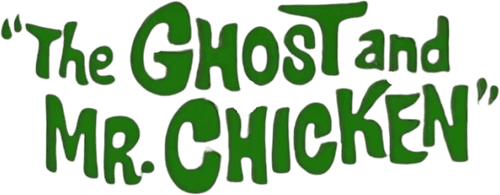 The Ghost & Mr. Chicken
